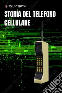 Storia del telefono cellulare
