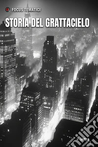 Storia del grattacielo