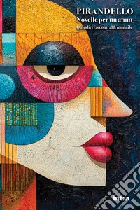 Novelle per un anno. Quindici racconti al femminile libro
