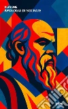 Apologia di Socrate libro