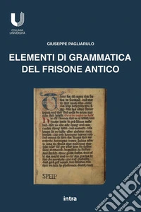 Elementi di grammatica del frisone antico