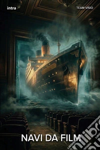Navi da film. Con QR code libro
