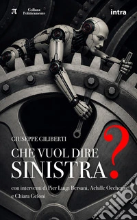 Che vuol dire sinistra?
