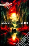 I salici libro