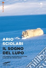 Il sogno del lupo libro