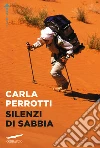 Silenzi di sabbia libro