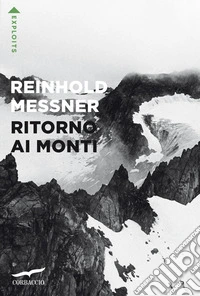 Ritorno ai monti libro