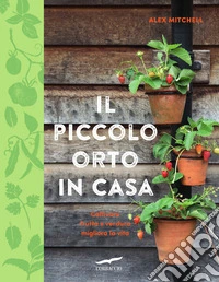 Il piccolo orto in casa