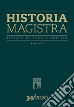 Historia Magistra. Rivista di storia critica (2020). Vol. 34 libro