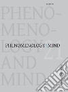 Phenomenology and mind (2021). Vol. 21: The phenomenology of social impairments libro