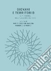 Giovani e territorio. Una ricerca nelle valli del cuneese libro