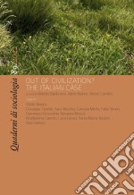 Quaderni di sociologia (2022). Vol. 89: Out of civilization? The Italian case libro