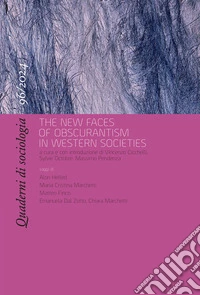Quaderni di sociologia (2024). Vol. 96: The new faces of obscurantism in western societies libro