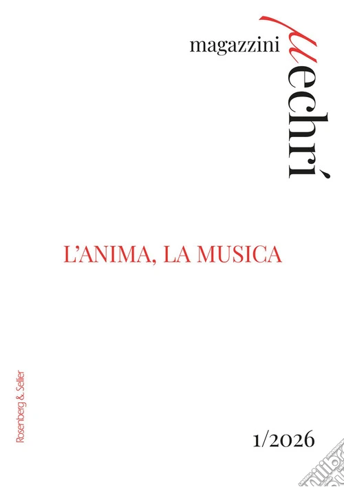 Magazzini Mechrí (2026). Vol. 1: L' anima, la musica