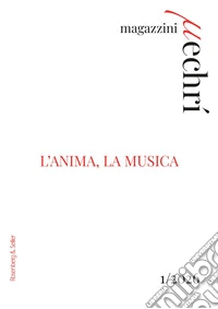 Magazzini Mechrí (2026). Vol. 1: L' anima, la musica libro