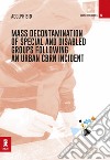 Mass Decontamination of Special and Disabled Groups Following an Urban CBRN Incident libro