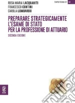 Preparare strategicamente l'esame di Stato per la professione di attuario