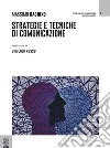 Strategie e tecniche di comunicazione libro
