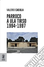 Parroco ad Ula Tirso (1994-1997) libro