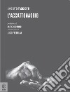 L'accattonaggio libro di Tasciotti Umberto