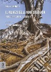 Il palazzo della nona coscienza. Intrecci fra Oriente e Occidente libro di Miniaci Matteo