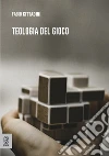 Teologia del gioco libro