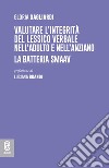 Valutare l'integrità del lessico verbale nell'adulto e nell'anziano. La batteria SMAAV libro di Gagliardi Gloria