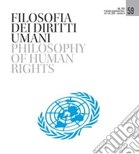 Filosofia dei diritti umani-Philosophy of Human Rights. Vol. 59 libro