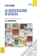 La russificazione in Ucraina libro