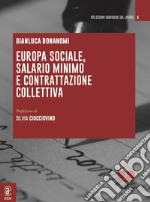 Europa sociale, salario minimo e contrattazione collettiva