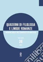 Quaderni di filologia e lingue romanze. Ricerche svolte nell'Università di Macerata (2021). Vol. 36 libro