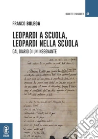 Leopardi e la scuola, Leopardi nella scuola. Dal diario di un insegnante libro