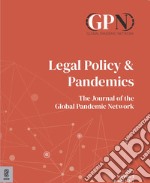 Legal policy & pandemics. The journal of the Global Pandemic Network (2021). Vol. 1 libro