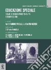 Educazione speciale. Disability Study & Progetto di Vita libro di Frolli A. (cur.) Franzese L. (cur.)