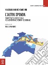 L'altra sponda. Prospettive di crescita blu nel Mediterraneo centro-occidentale libro di Bencardino Massimiliano