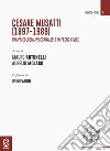 Cesare Musatti (1897-1989). Tra psicologia, psicoanalisi e impegno civile libro di Antonelli M. (cur.) Molaro A. (cur.)