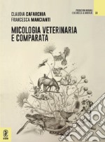 Micologia veterinaria e comparata