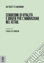 Condizioni di vitalità e driver per l'innovazione nel retail