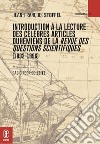 Introduction à la lecture des célèbres articles duhémiens de la Revue des questions scientifiques (1892-1896) libro di Stoffel Jean-François