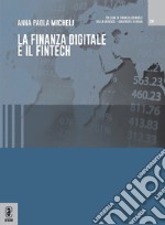 La finanza digitale e il Fintech