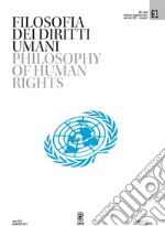 Filosofia dei diritti umani-Philosophy of human rights (2019). Vol. 61: Maggio-Agosto libro