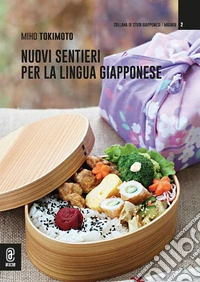 Nuovi sentieri per la lingua giapponese libro