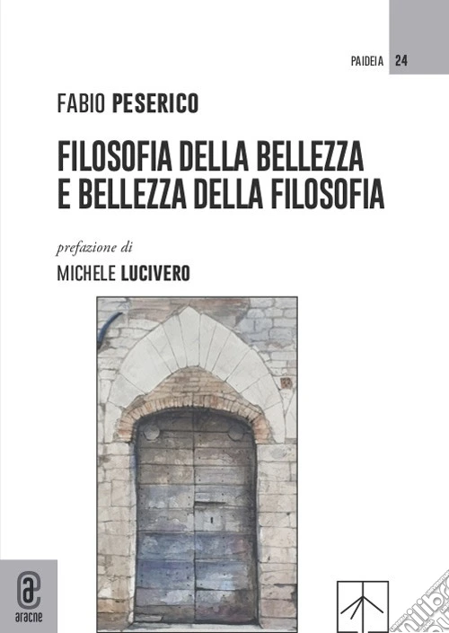 Filosofia della bellezza e bellezza della filosofia