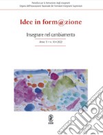 Idee in form@zione (2022). Vol. 10: Insegnare nel cambiamento libro