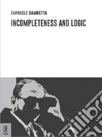 Incompleteness and logic libro