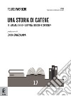 Una storia di catene. Gli animali nelle attività ludiche e sportive libro di Fabrizio Felice Andrea Giorgio