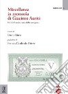 Miscellanea in memoria di Giacinto Auriti. Nel XVI anniversario della scomparsa libro