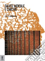 Salute mentale e carcere libro