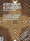 La sostenibilità al caleidoscopio. Ricerca e didattica libro