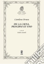 De la causa, principio et uno libro